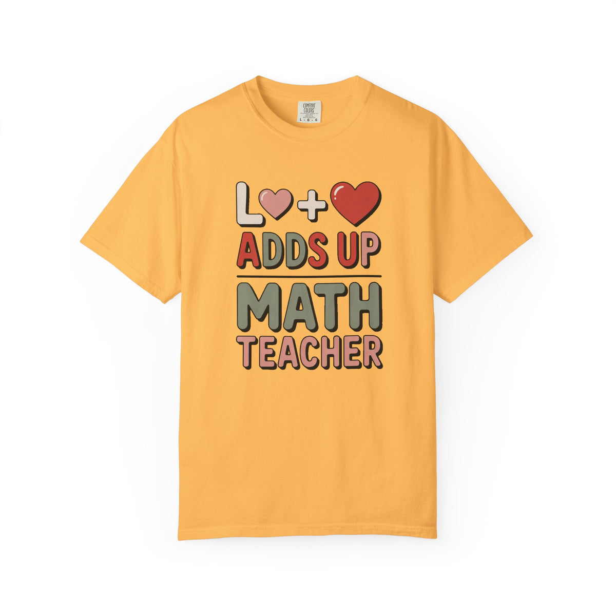 Math Teacher Shirt, Love Adds Up Tee, Valentine's Day Gift For Math Teacher, Funny Math Teacher Valentine Shirt, Teacher Appreciation Tee