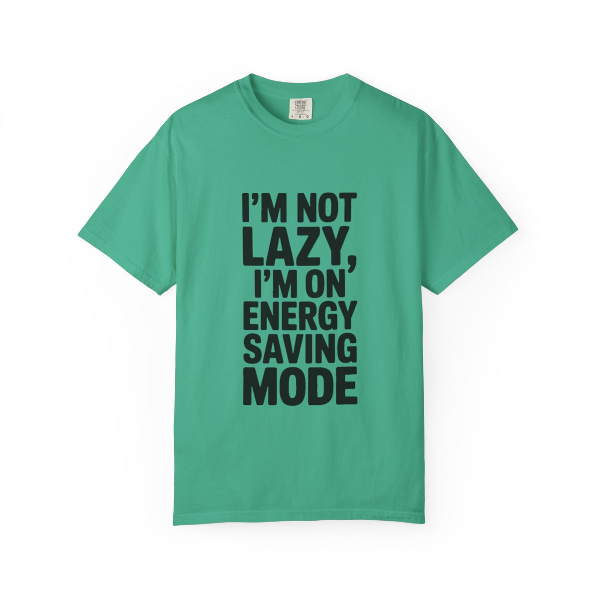 I'm Not Lazy I'm On Energy Saving Mode Shirt, Funny Sarcastic T-Shirt, Lazy Day Tee, Funny Gift for Him Her