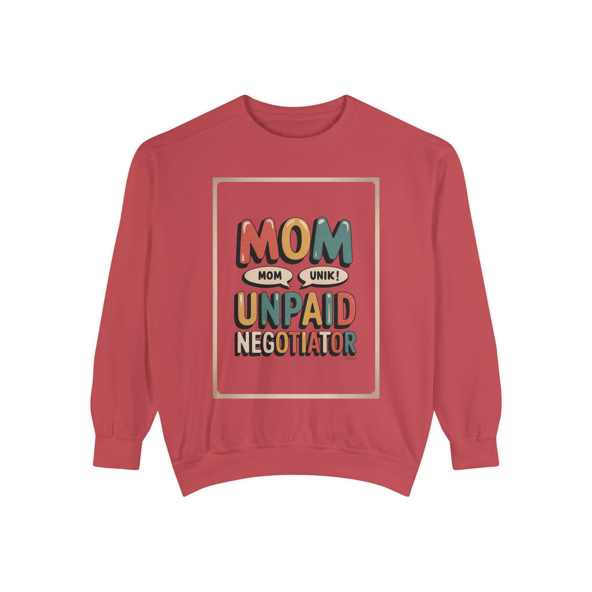 Mom Sweatshirt, Unpaid Negotiator Crewneck, Funny Mom Sarcasm Gift, Retro Mom Life Sweatshirt, Sarcastic Mom Gift, Mother's Day Tee