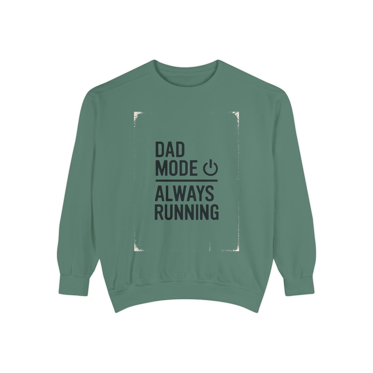 Dad Mode Sweatshirt, IT Dad Gift, Always Running Crewneck, Funny Programmer Dad Shirt, Father's Day Gift For Tech Dad, Computer Dad Tee