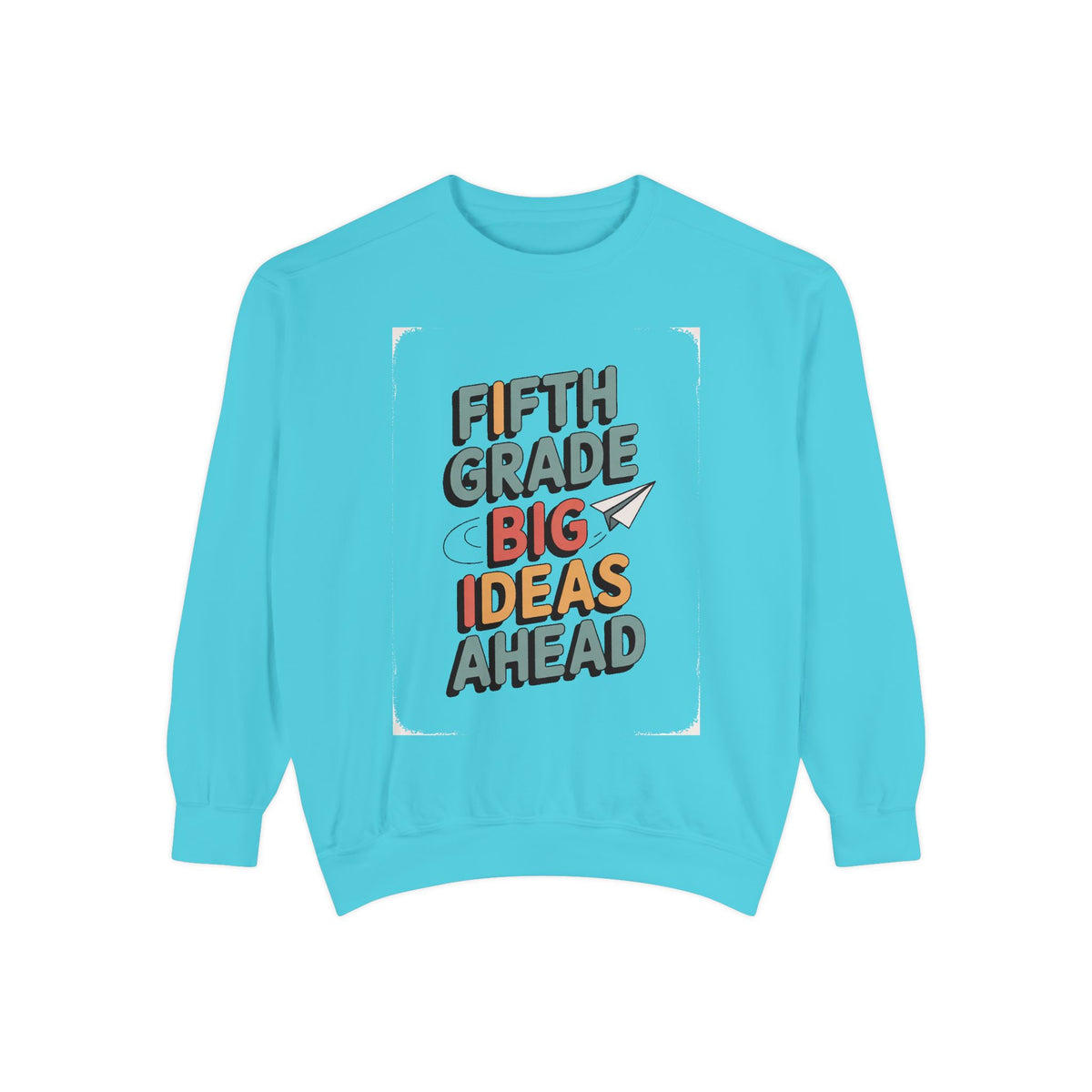 Fifth Grade Sweatshirt, Back to School Gift For Kids, 5th Grade Big Ideas Ahead Crewneck, Fifth Grade Student Shirt, First Day of School Tee