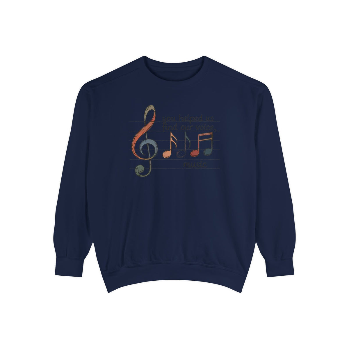 Music Teacher Sweatshirt, You Helped Us Find Our Voice, Teacher Appreciation Gift, Choir Teacher Crewneck, Band Director Gift, Music Teache…