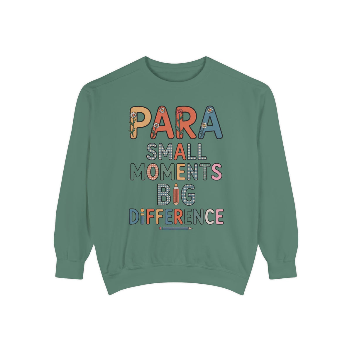 Paraprofessional Sweatshirt, Para Small Moments Big Difference Crewneck, Teacher Appreciation Gift, Gift For Paraprofessional, School Staff…
