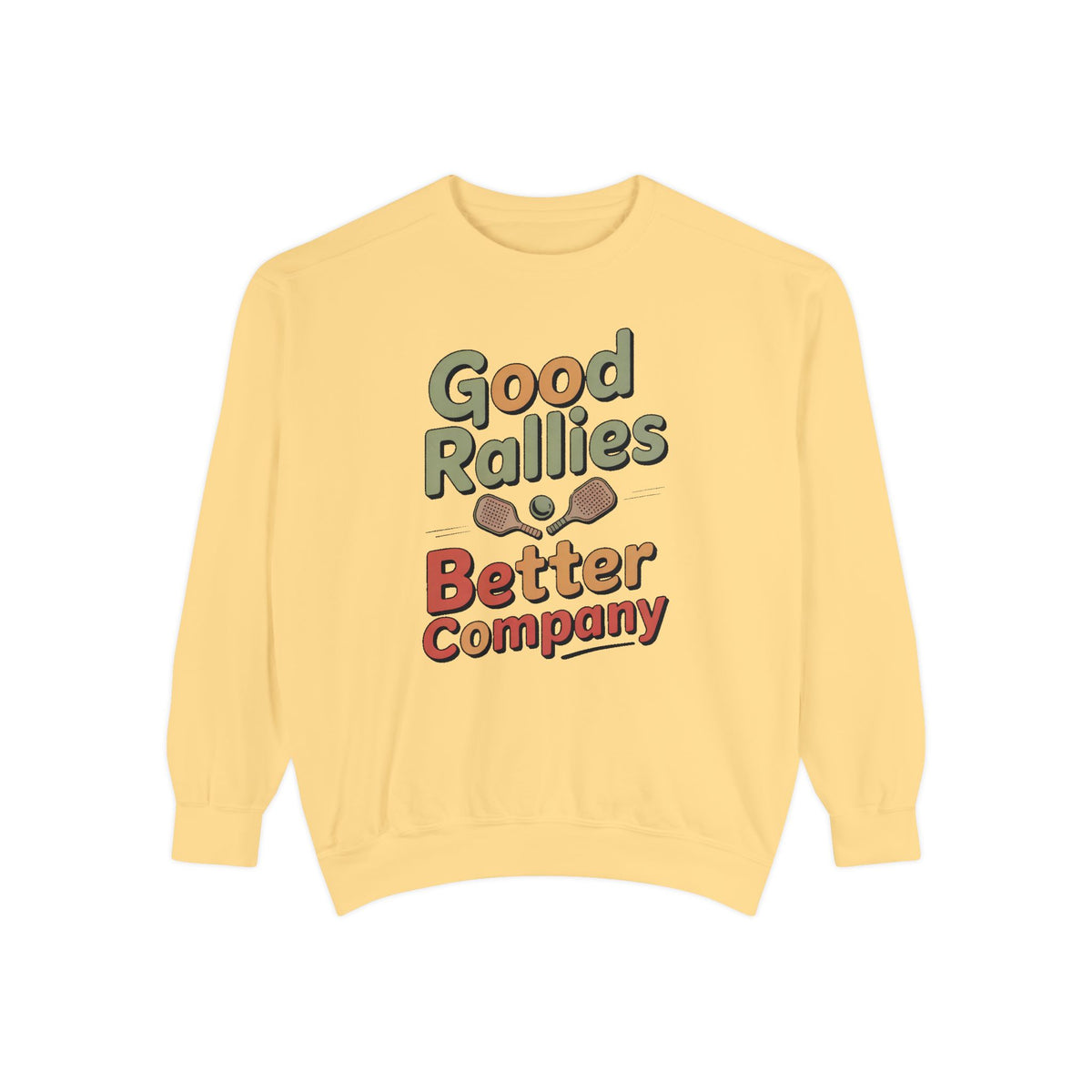 Pickleball Sweatshirt, Good Rallies Better Company, Pickleball Lover Gift, Hobby Gift For Pickleball Player, Retro Pickleball Crewneck, Pic…