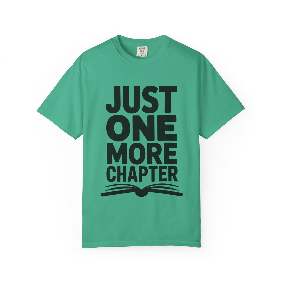 Just One More Chapter Shirt, Funny Book Lover T-Shirt, Bookworm Gift, Reading Addict Tee, Minimalist Typography Bookish Shirt