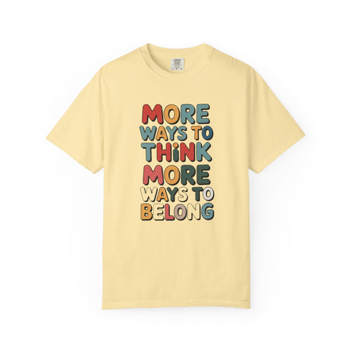 Autism Acceptance Shirt, Neurodiversity Gift, More Ways To Think Tee, Autism Awareness Shirt, Infinity Loop Support Shirt, Neurodivergent P…