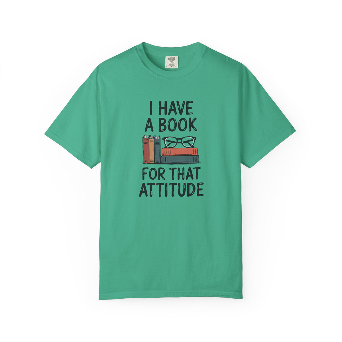 Librarian Shirt, I Have A Book For That Attitude, Funny Librarian Gift, Sarcastic Book Lover Tee, Librarian Appreciation Shirt, Bookish Gift