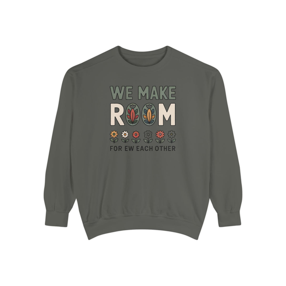 We Make Room For Each Other Sweatshirt, Friendship Support Gift, Faith Based Crewneck, Positive Message Sweatshirt For Friends, Encourageme…