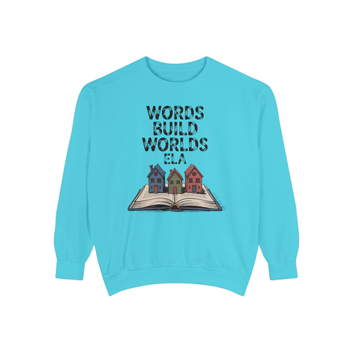 ELA Teacher Sweatshirt, Words Build Worlds Crewneck, English Teacher Retirement Gift, Language Arts Teacher Tee, ELA Teacher Appreciation S…