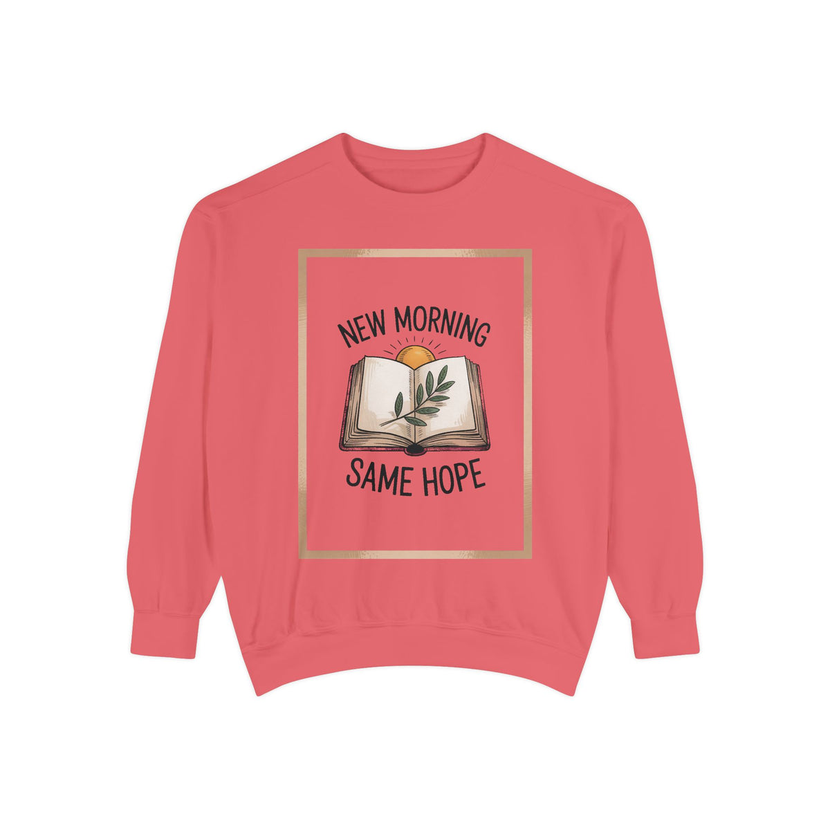 Christian Encouragement Sweatshirt, New Morning Same Hope Gift, Faith Based Crewneck, Inspirational Christian Gift, Religious Sweatshirt fo…