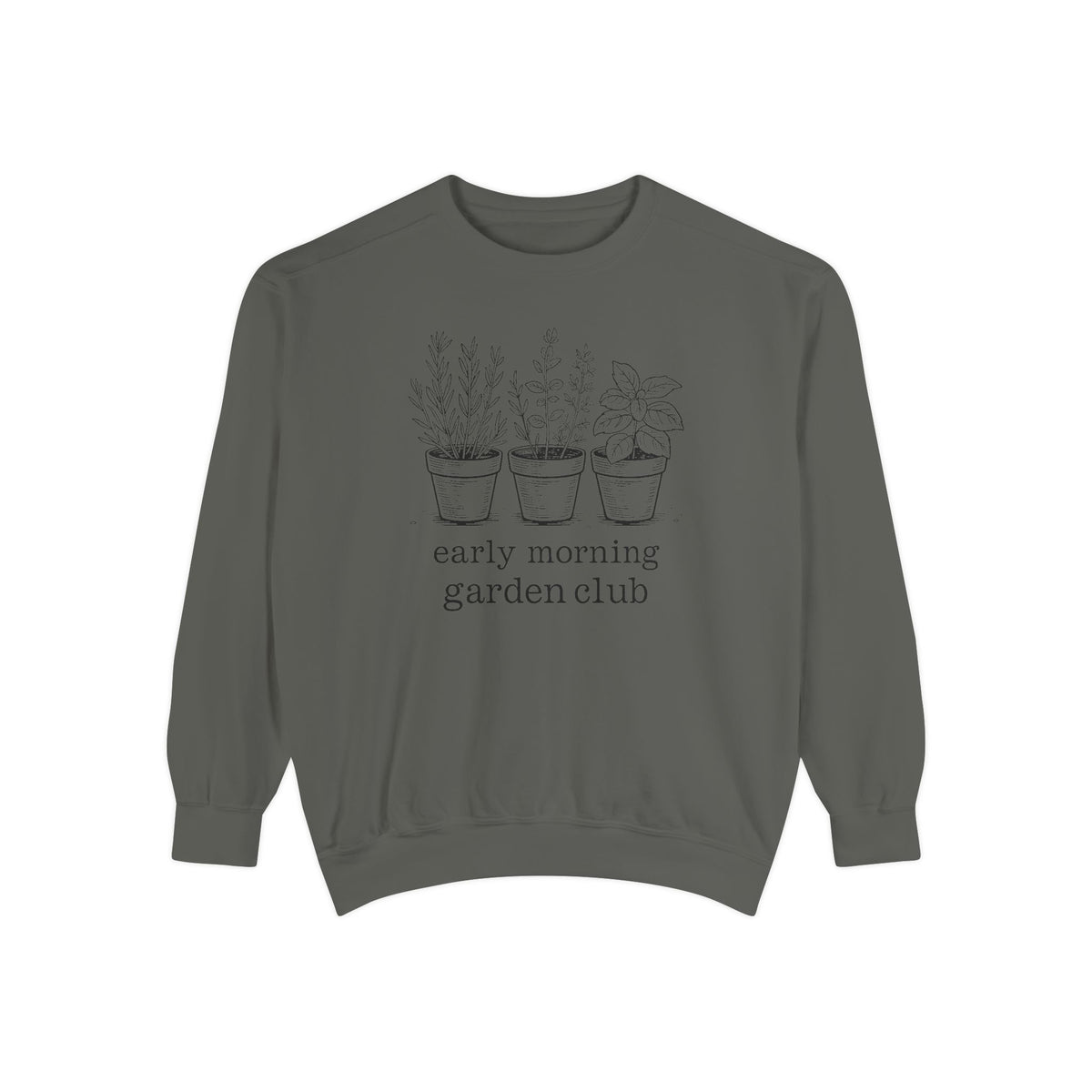 Gardener Sweatshirt, Early Morning Garden Club Crewneck, Hobby Gift For Gardener, Herb Garden Lover Gift, Botanical Sweatshirt, Plant Lady…