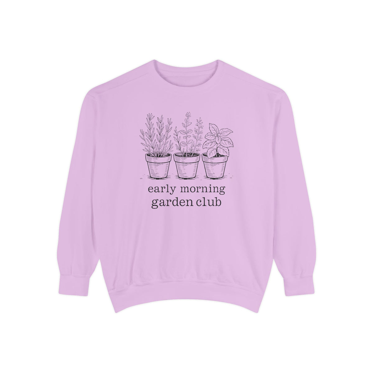 Gardener Sweatshirt, Early Morning Garden Club Crewneck, Hobby Gift For Gardener, Herb Garden Lover Gift, Botanical Sweatshirt, Plant Lady…
