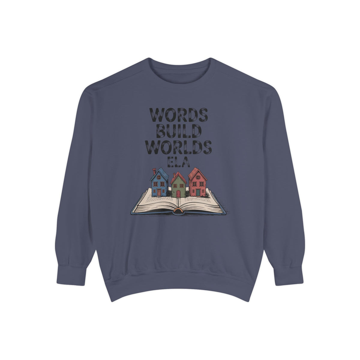 ELA Teacher Sweatshirt, Words Build Worlds Crewneck, English Teacher Retirement Gift, Language Arts Teacher Tee, ELA Teacher Appreciation S…