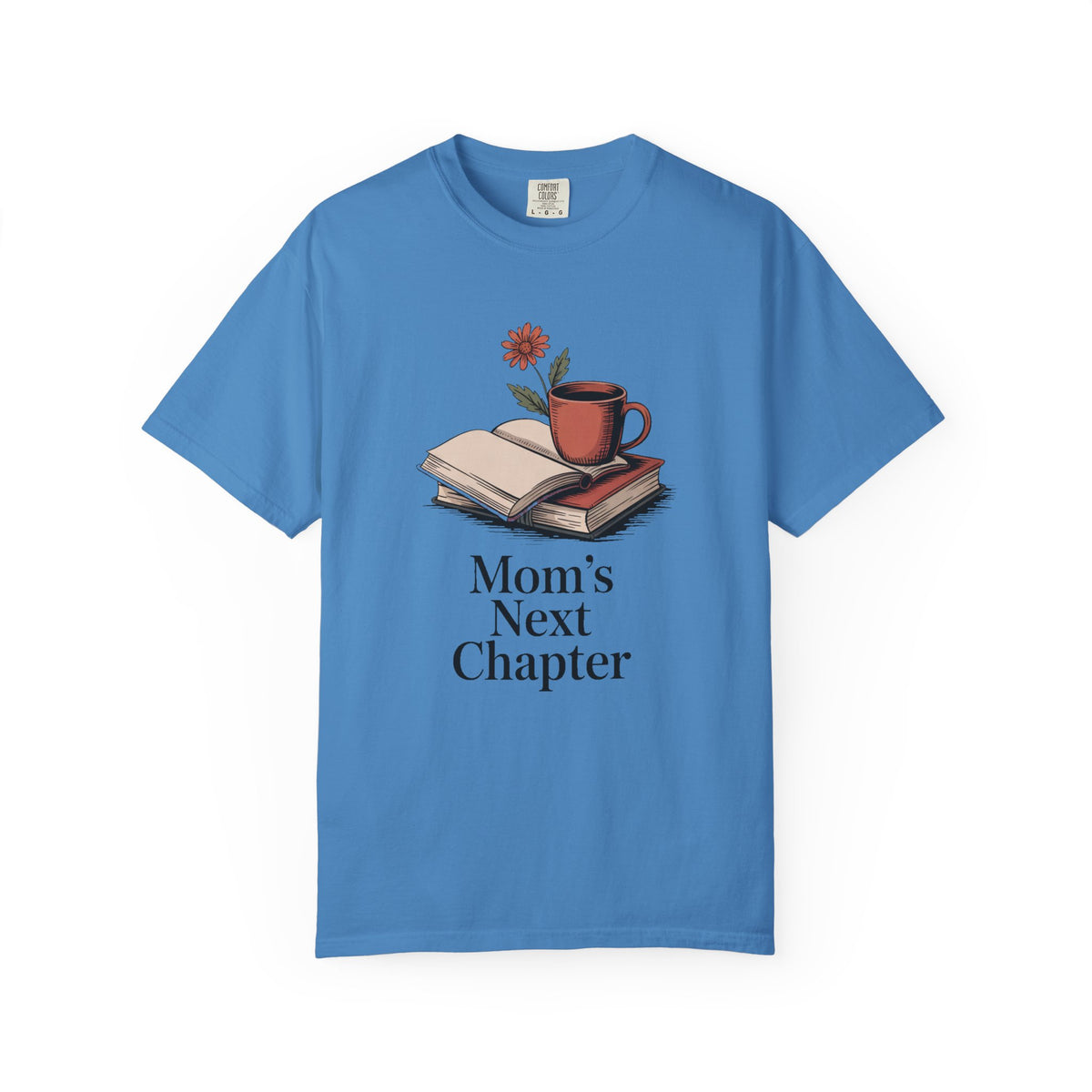 Book Lover Mom Shirt, Mom's Next Chapter Tee, Mothers Day Gift For Mom, Book Lover Gift, Retired Mom Shirt, Reading Mom T-Shirt
