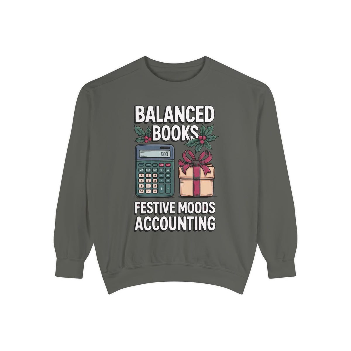 Accountant Christmas Sweatshirt, Balanced Books Festive Moods, Accounting Team Gift, Funny Accountant Crewneck, Christmas Gift For Accounta…
