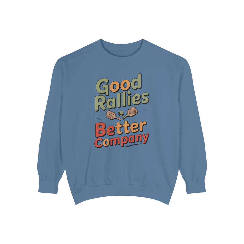 Pickleball Sweatshirt, Good Rallies Better Company, Pickleball Lover Gift, Hobby Gift For Pickleball Player, Retro Pickleball Crewneck, Pic…