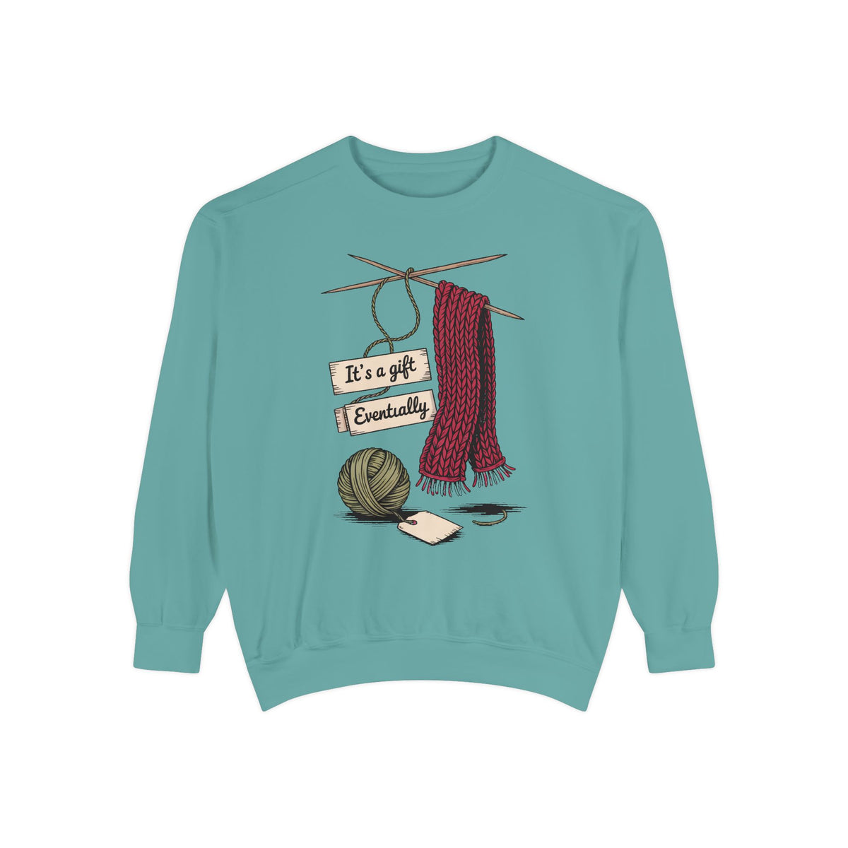 Knitter Christmas Sweatshirt, It's A Gift Eventually, Funny Knitting Crewneck, Christmas Gift For Knitter, Yarn Lover Sweatshirt, Crafter H…