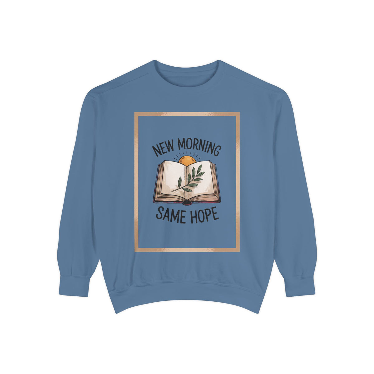 Christian Encouragement Sweatshirt, New Morning Same Hope Gift, Faith Based Crewneck, Inspirational Christian Gift, Religious Sweatshirt fo…