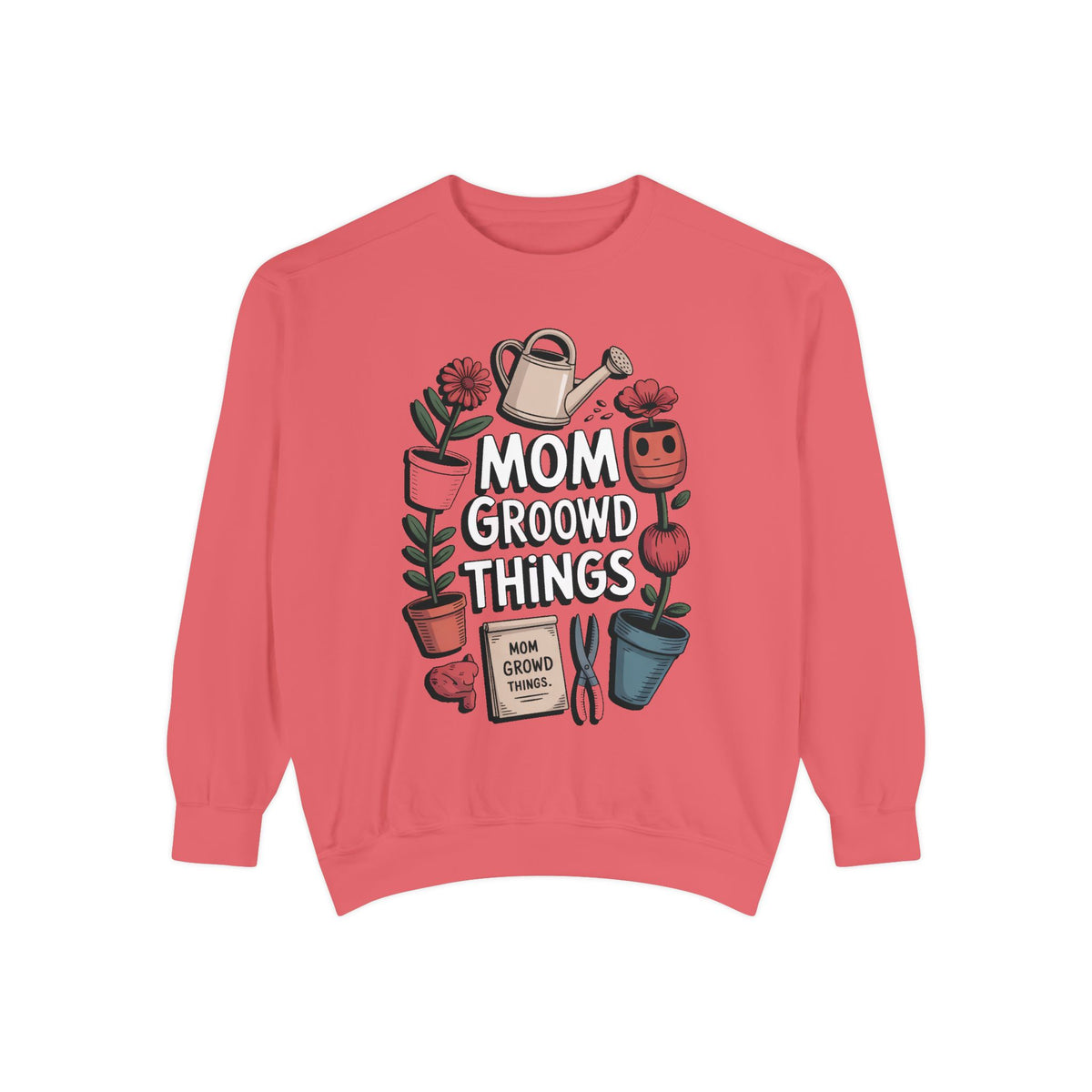 Gardener Mom Sweatshirt, Mom Grows Good Things Crewneck, Mothers Day Gift For Gardener Mom, Plant Mom Sweatshirt, Garden Lover Gift