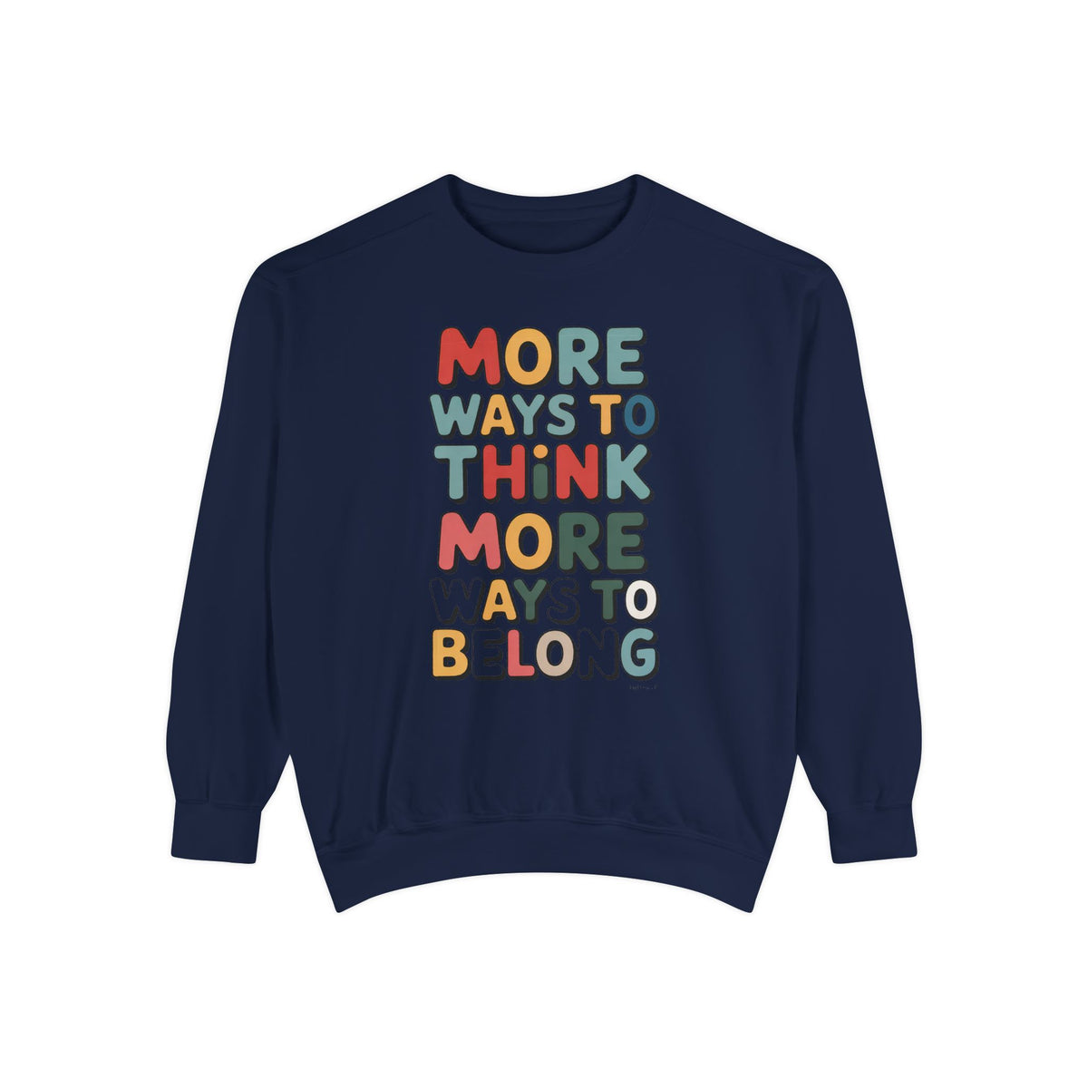 Autism Acceptance Sweatshirt, More Ways To Think Crewneck, Neurodiversity Awareness Gift, Autism Support Sweater, Infinity Loop Design, Inc…