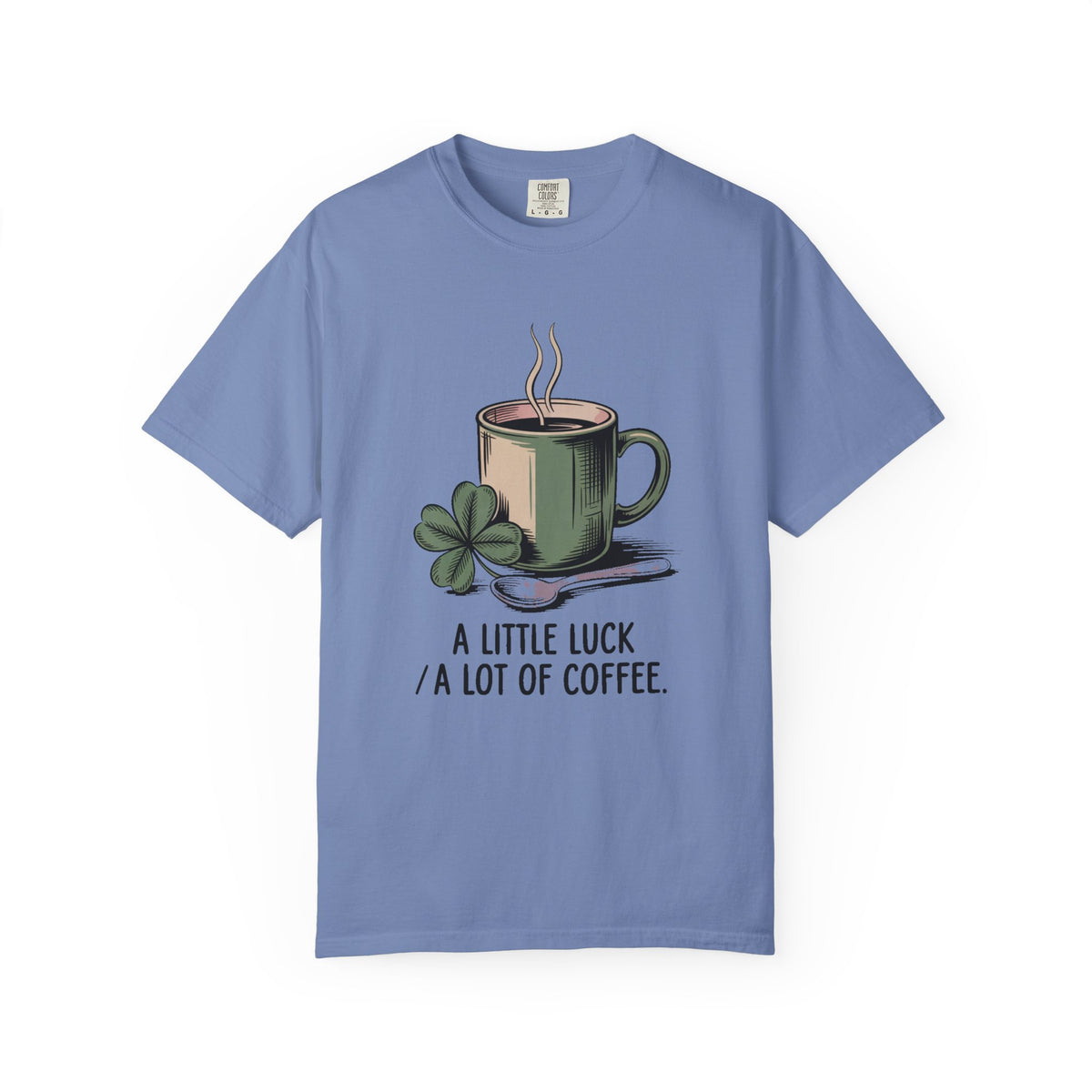Coffee Lover St Patrick's Day Shirt, A Little Luck A Lot Of Coffee Tee, Funny St Paddy's Day Gift, Shamrock Mug Tee, Lucky Coffee Lover Shi…
