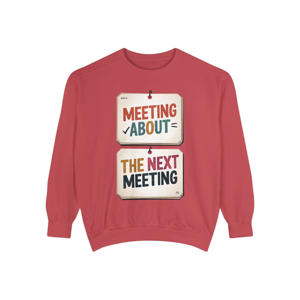 Office Worker Sweatshirt, Meeting About The Next Meeting, Funny Corporate Sarcasm Gift, Coworker Gift, Sarcastic Office Crewneck, Work Humo…