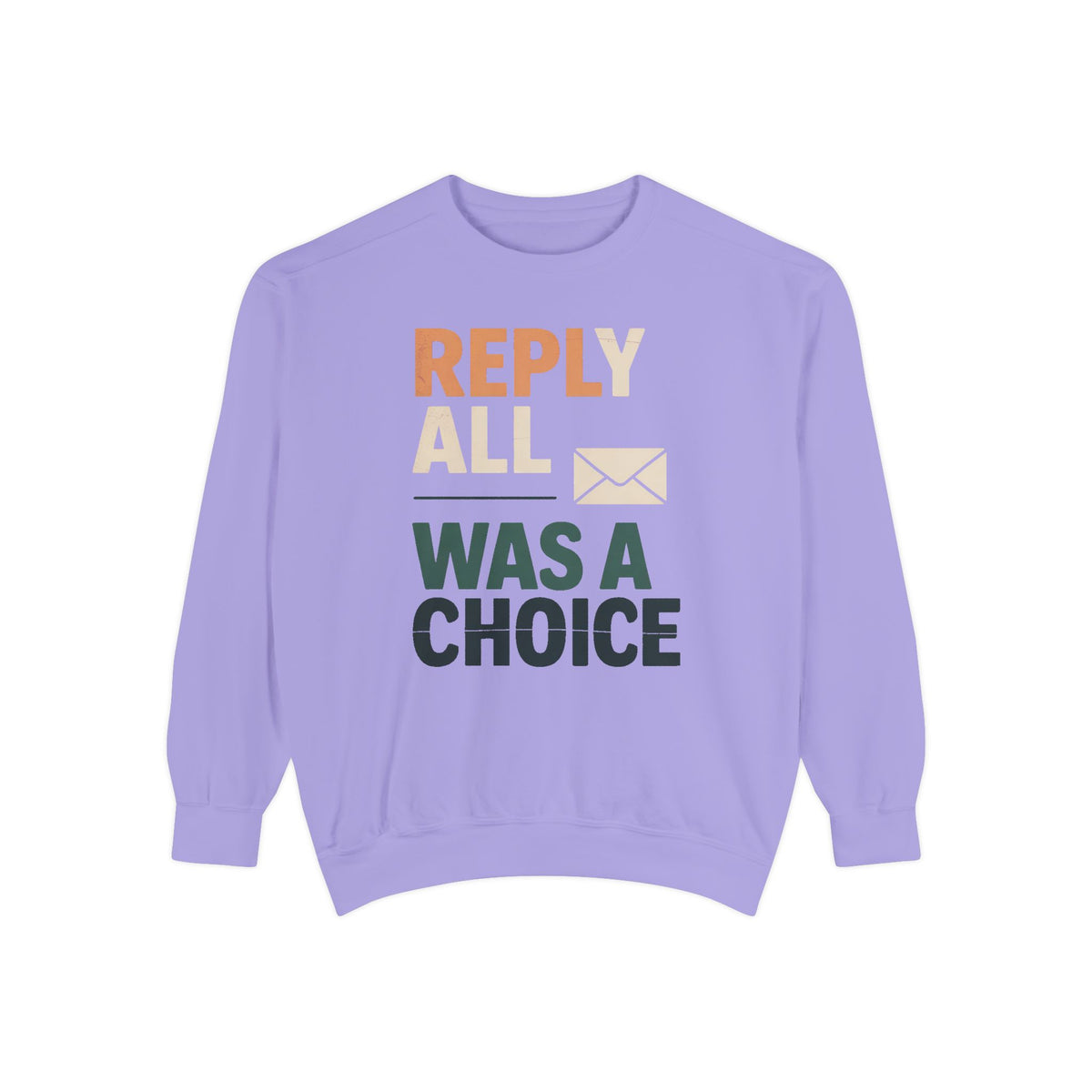 Office Admin Sweatshirt, Reply All Was A Choice, Sarcastic Coworker Gift, Funny Office Admin Shirt, Role Based Sarcasm Crewneck, Admin Assi…