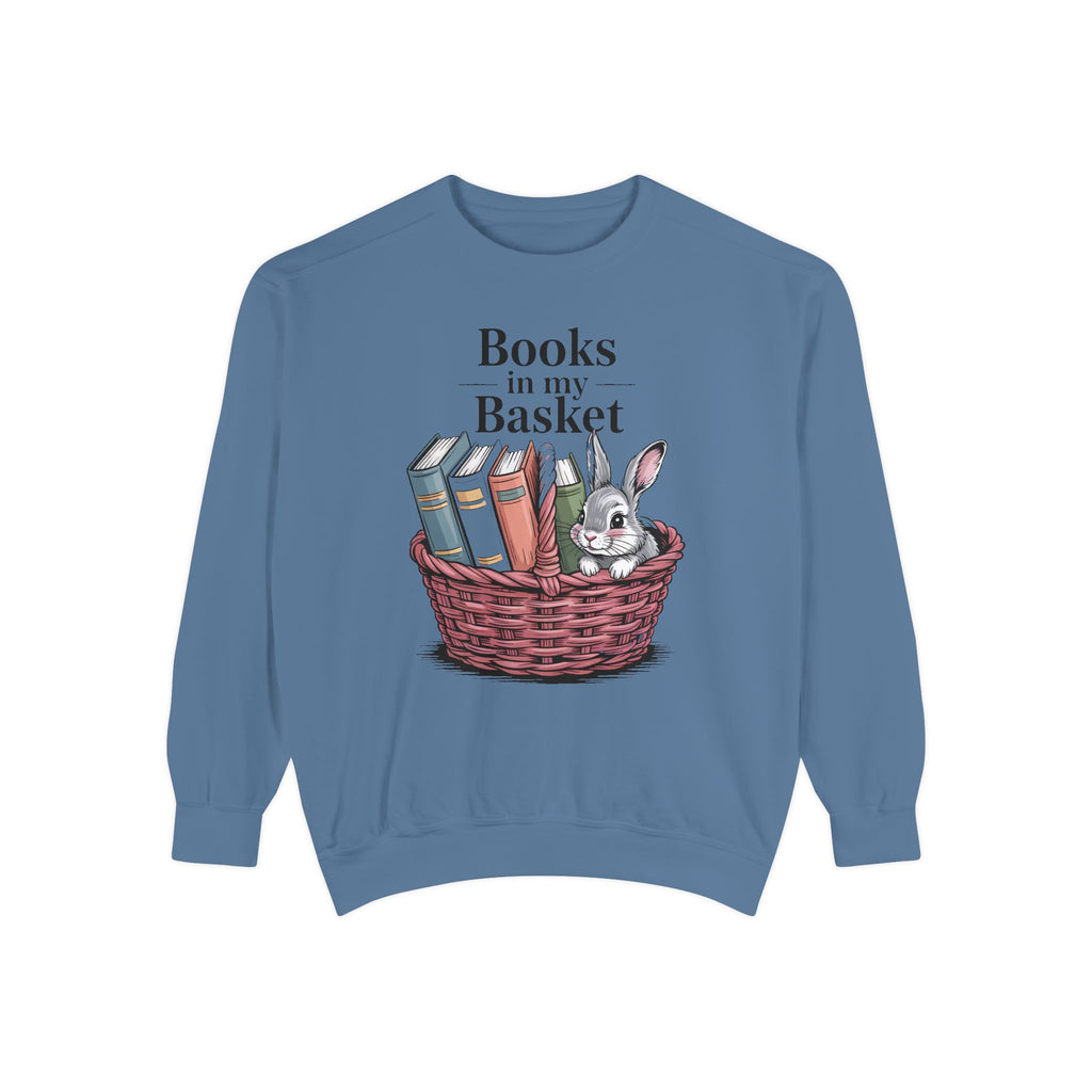 Book Lover Easter Sweatshirt, Books In My Basket Crewneck, Easter Gift For Reader, Bunny Book Lover Gift, Embroidered Garment Dyed Sweatshi…