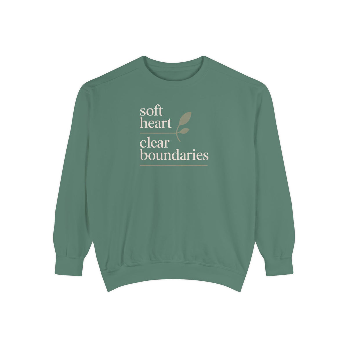 Soft Heart Clear Boundaries Sweatshirt, Gift For Women, Faith Sweatshirt, Positive Message Crewneck, Self Love Gift, Boundaries Matter Tee