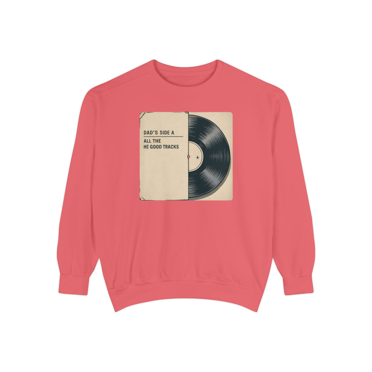 Dad Sweatshirt, Music Lover Dad Gift, Father's Day Sweatshirt, Vinyl Record Crewneck, Dad's Side A Shirt, Gift For Music Dad