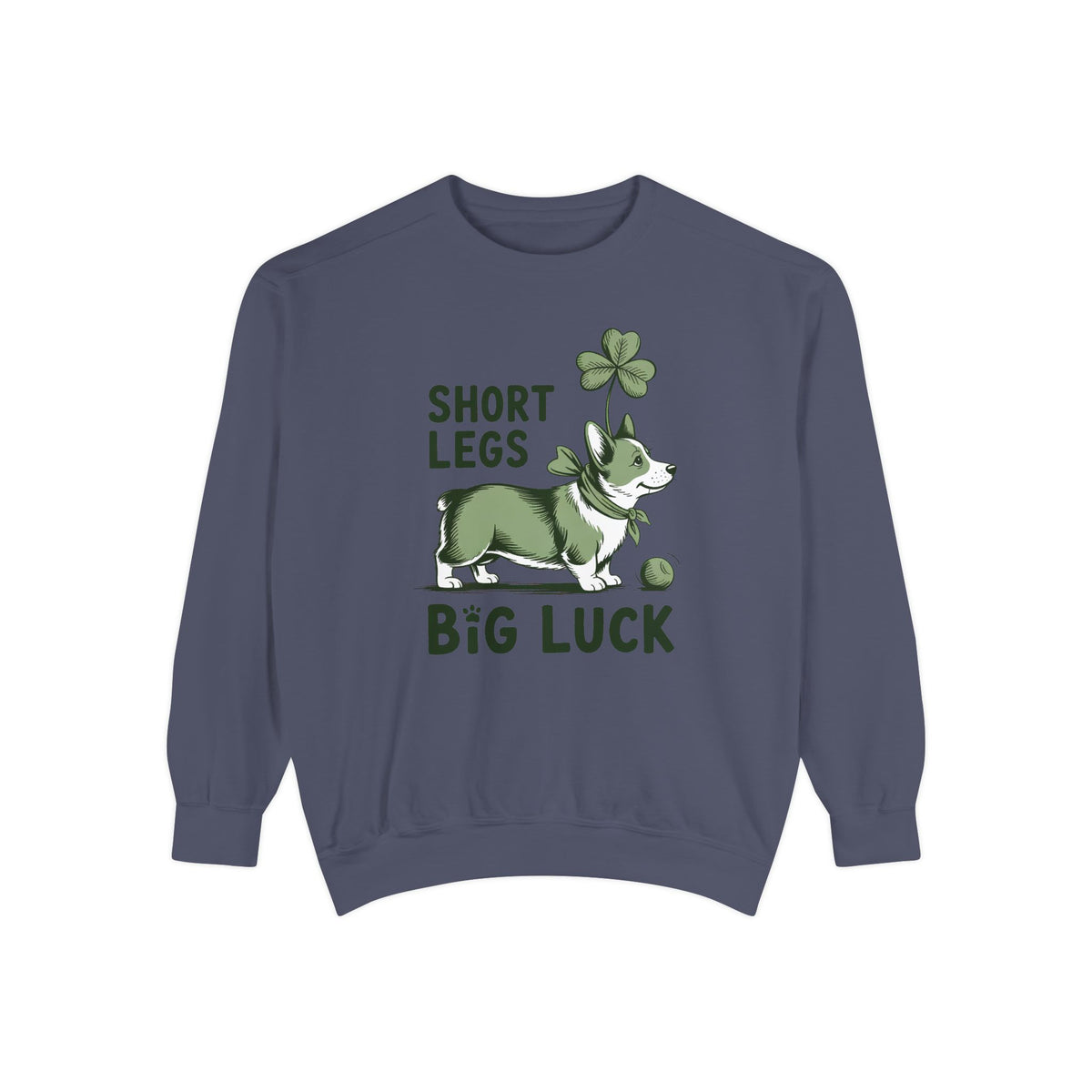 Corgi Owner Sweatshirt, St Patrick's Day Gift For Corgi Mom, Short Legs Big Luck Crewneck, Funny Corgi Lover Tee, Lucky Dog Owner Sweatshirt