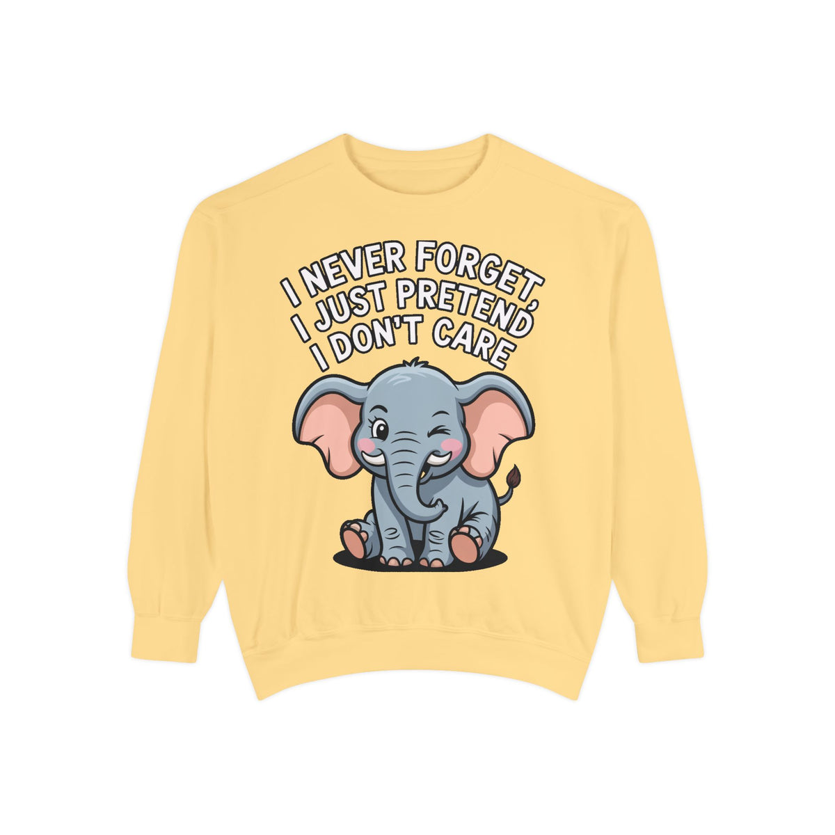 Funny Elephant Sweatshirt, I Never Forget Crewneck, Sarcastic Elephant Pullover, Funny Animal Lover Gift, Embroidered Patch Style