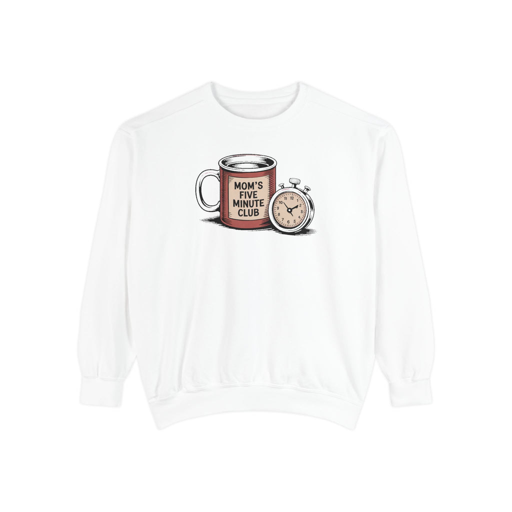 Mom's Five Minute Club Sweatshirt, Funny Coffee Lover Gift For Mom, Mothers Day Gift, Coffee Break Crewneck, Gift For Busy Mom, Mom Coffee…