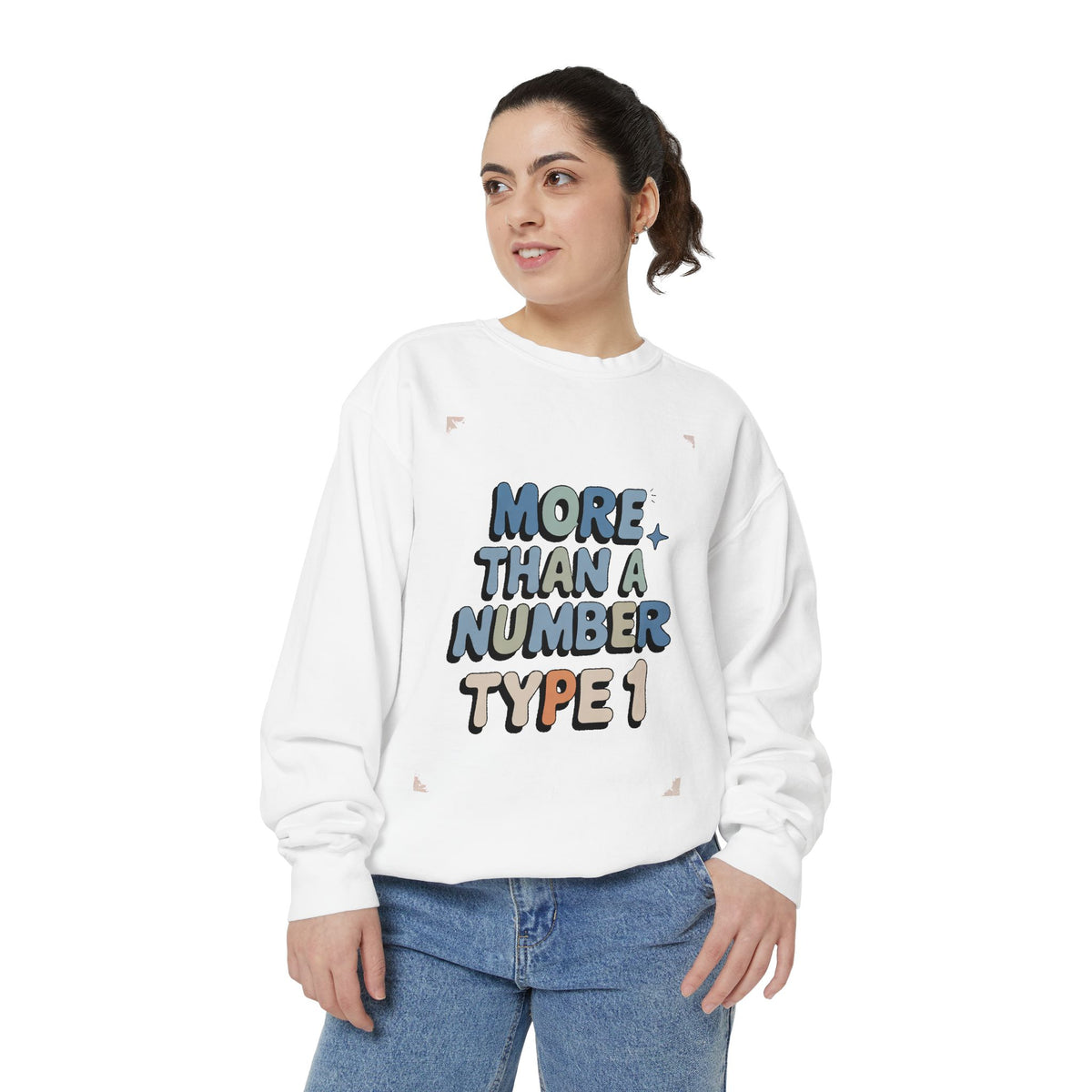 Type 1 Diabetes Sweatshirt, More Than A Number Crewneck, T1D Awareness Gift, Diabetic Pride Sweatshirt, Type 1 Support Tee, Chronic Illness…
