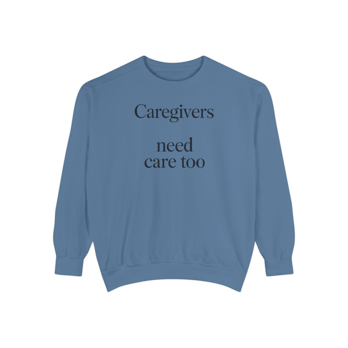 Alzheimer's Caregiver Sweatshirt, Caregivers Need Care Too, Alzheimer's Awareness Gift, Caregiver Support Crewneck, Embroidered Sweatshirt…