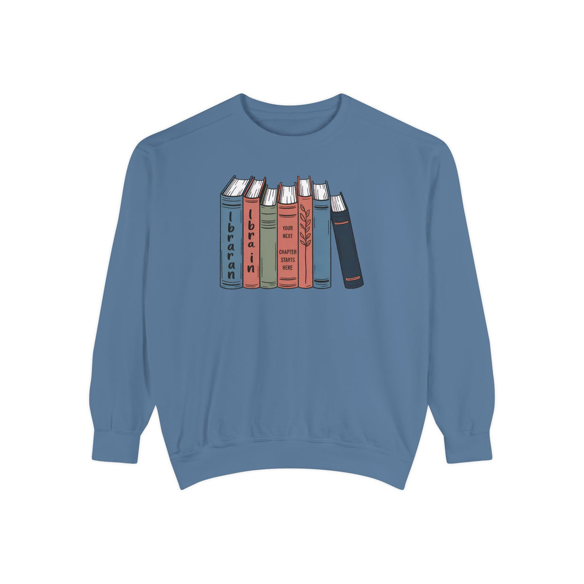 Librarian Sweatshirt, Retirement Gift For Librarian, Your Next Chapter Starts Here, Librarian Retirement Crewneck, Book Lover Gift