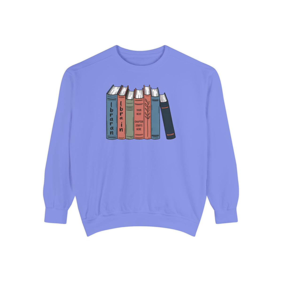 Librarian Sweatshirt, Retirement Gift For Librarian, Your Next Chapter Starts Here, Librarian Retirement Crewneck, Book Lover Gift