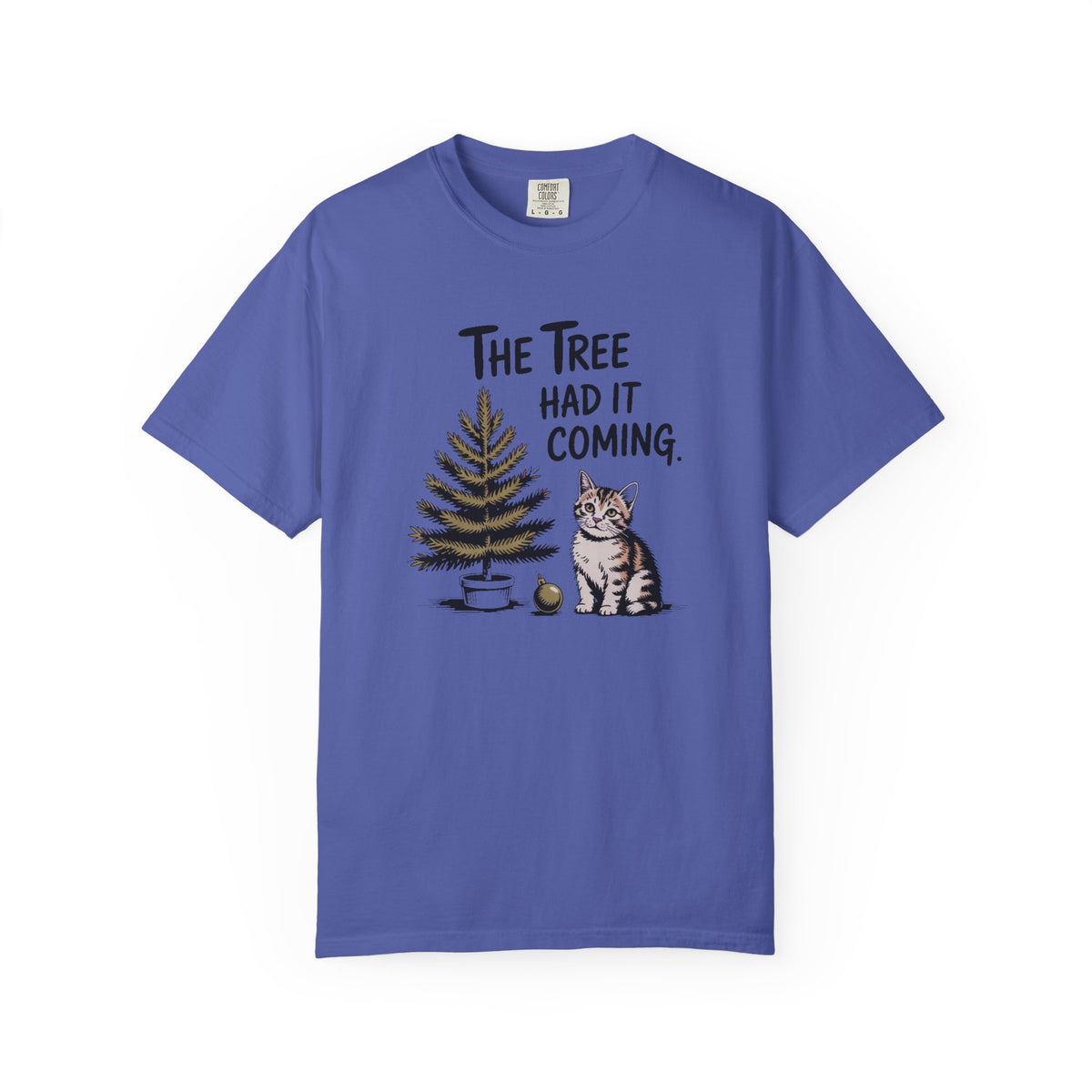 Cat Lover Christmas Shirt, The Tree Had It Coming Tee, Funny Cat Christmas Gift, Cat Owner Holiday Shirt, Christmas Cat Lover Gift