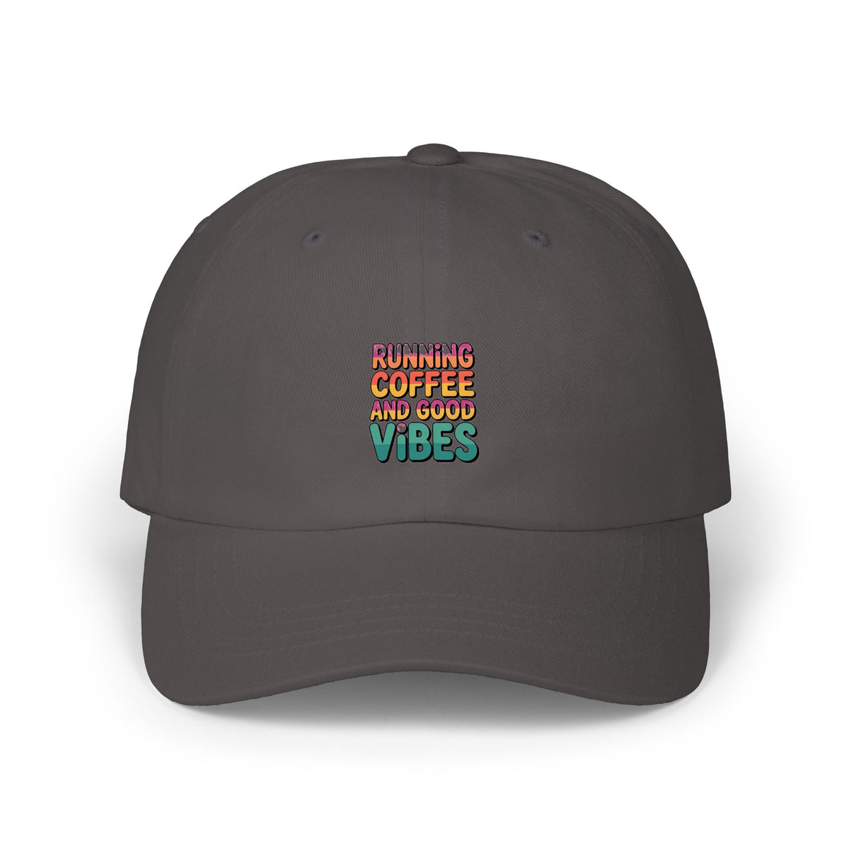 Running On Coffee And Vibes Dad Hat, Funny Coffee Lover Embroidered Cap, Coffee Addict Gift, Cute Dad Cap For Coffee Drinkers