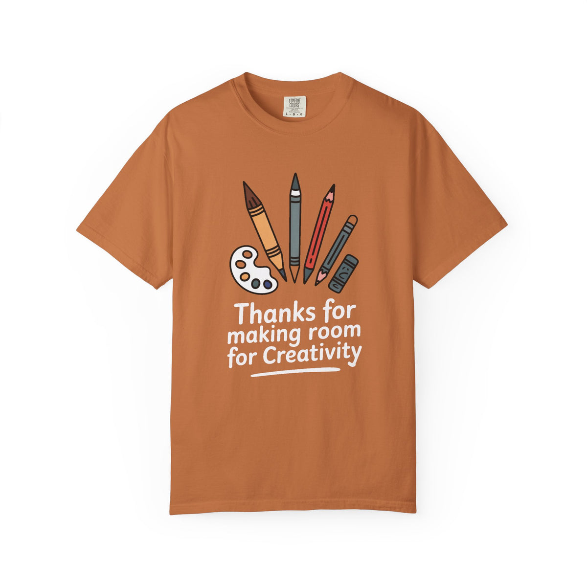 Art Teacher Shirt, Thanks For Making Room For Creativity, Art Teacher Appreciation Gift, Funny Art Teacher Tee, Art Teacher Gift