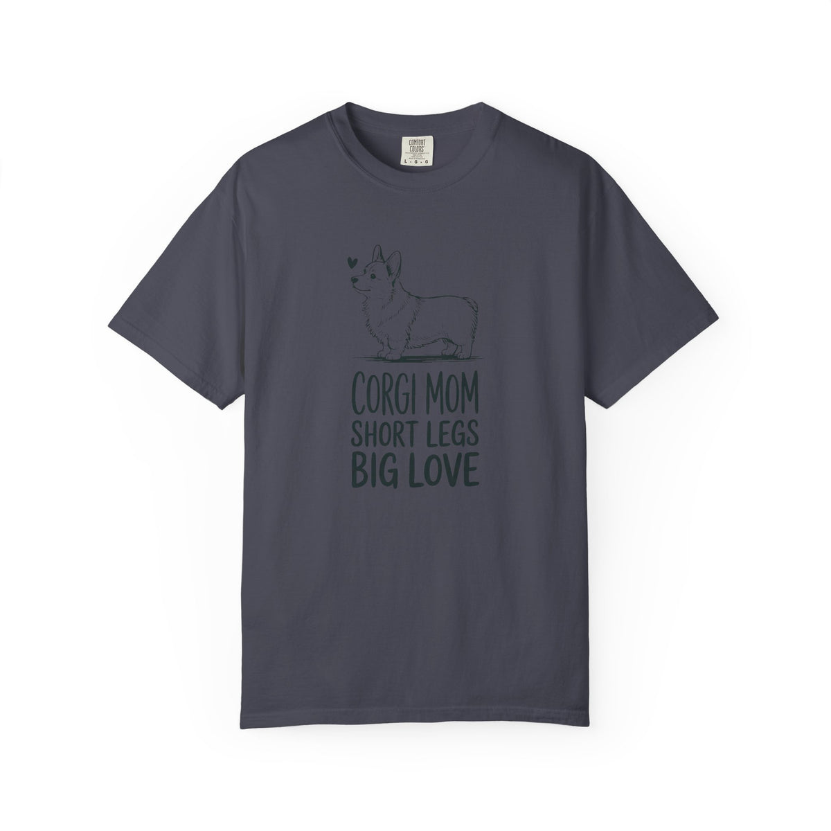 Corgi Mom Shirt, Short Legs Big Love Tee, Corgi Mom Gift, Funny Corgi Dog Mom T-Shirt, Family Roles Shirt, Corgi Lover Gift For Her
