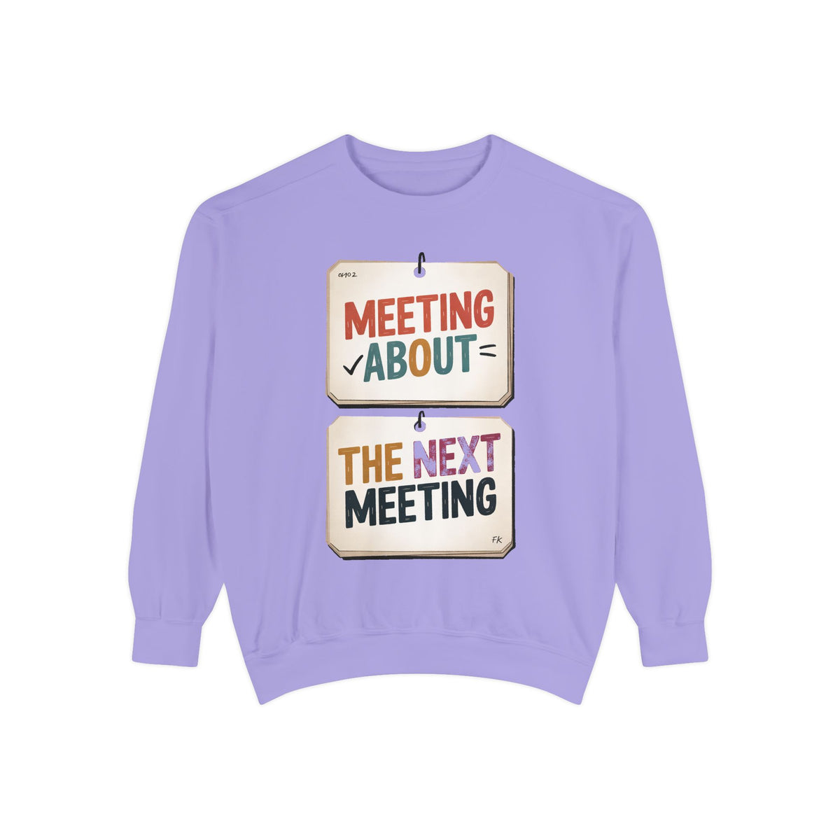 Office Worker Sweatshirt, Meeting About The Next Meeting, Funny Corporate Sarcasm Gift, Coworker Gift, Sarcastic Office Crewneck, Work Humo…