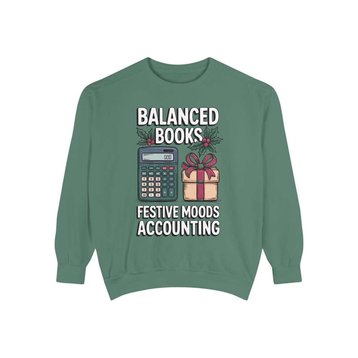 Accountant Christmas Sweatshirt, Balanced Books Festive Moods, Accounting Team Gift, Funny Accountant Crewneck, Christmas Gift For Accounta…