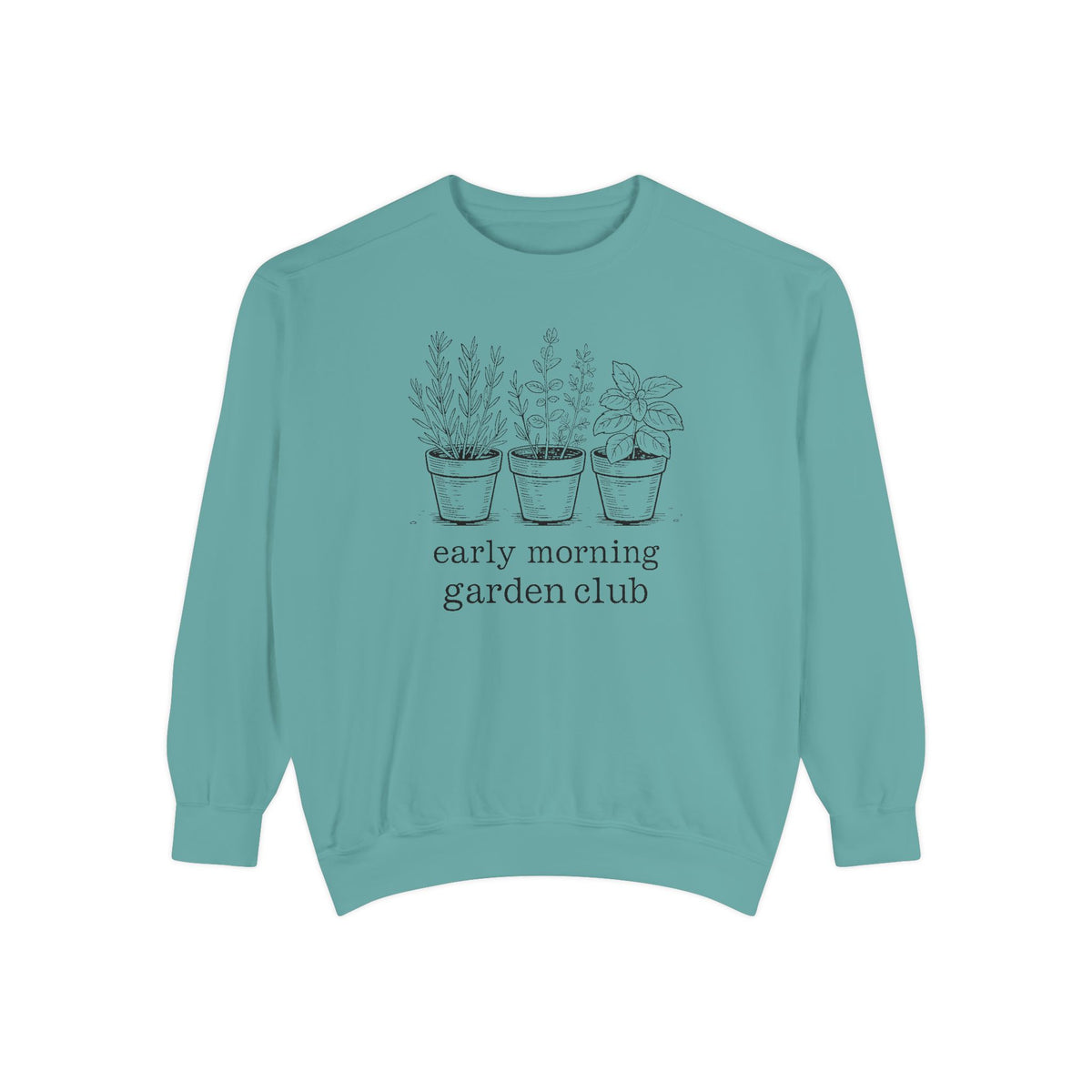 Gardener Sweatshirt, Early Morning Garden Club Crewneck, Hobby Gift For Gardener, Herb Garden Lover Gift, Botanical Sweatshirt, Plant Lady…