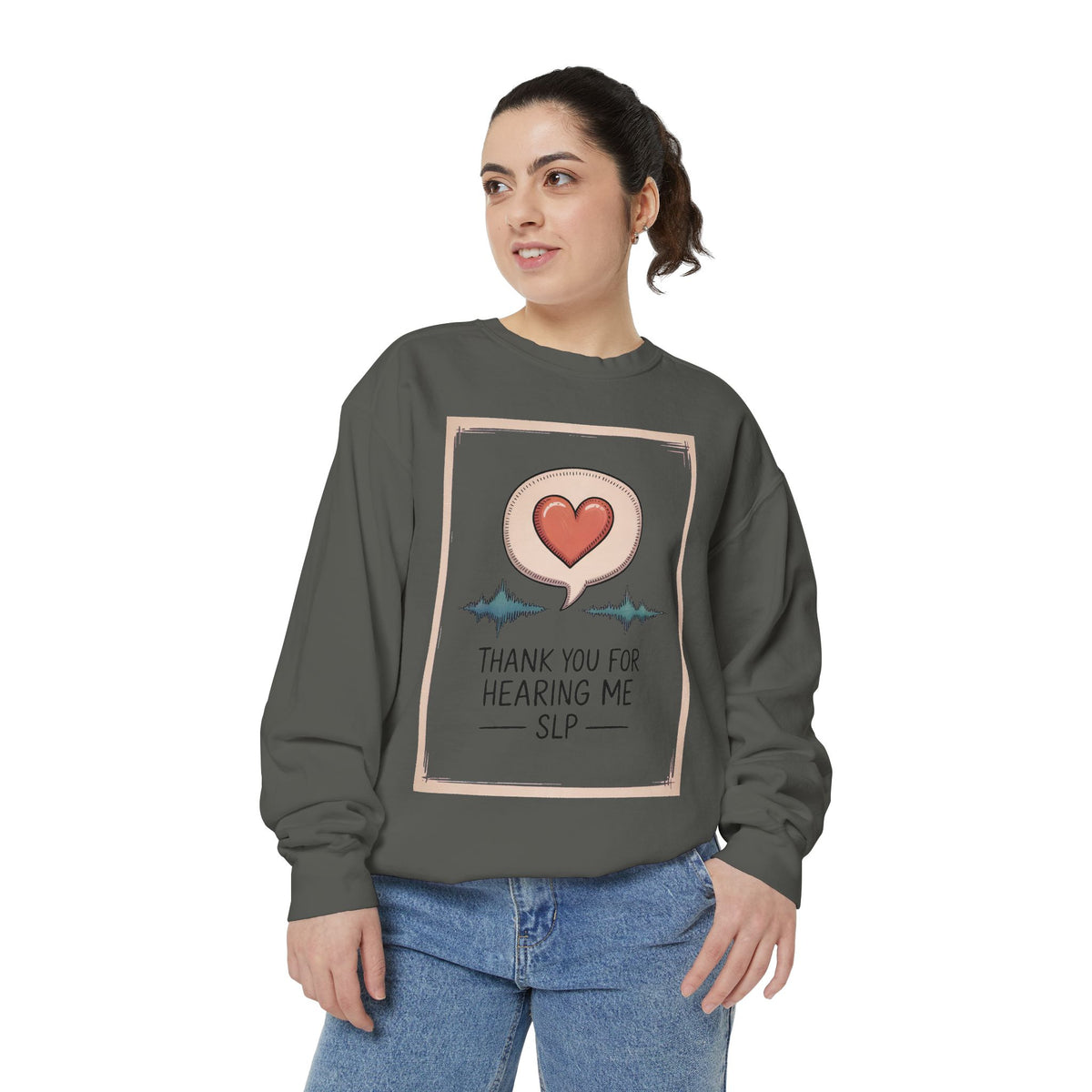 SLP Sweatshirt, Thank You For Hearing Me, Speech Language Pathologist Gift, Teacher Appreciation Sweatshirt, SLP Appreciation Gift, Speech…