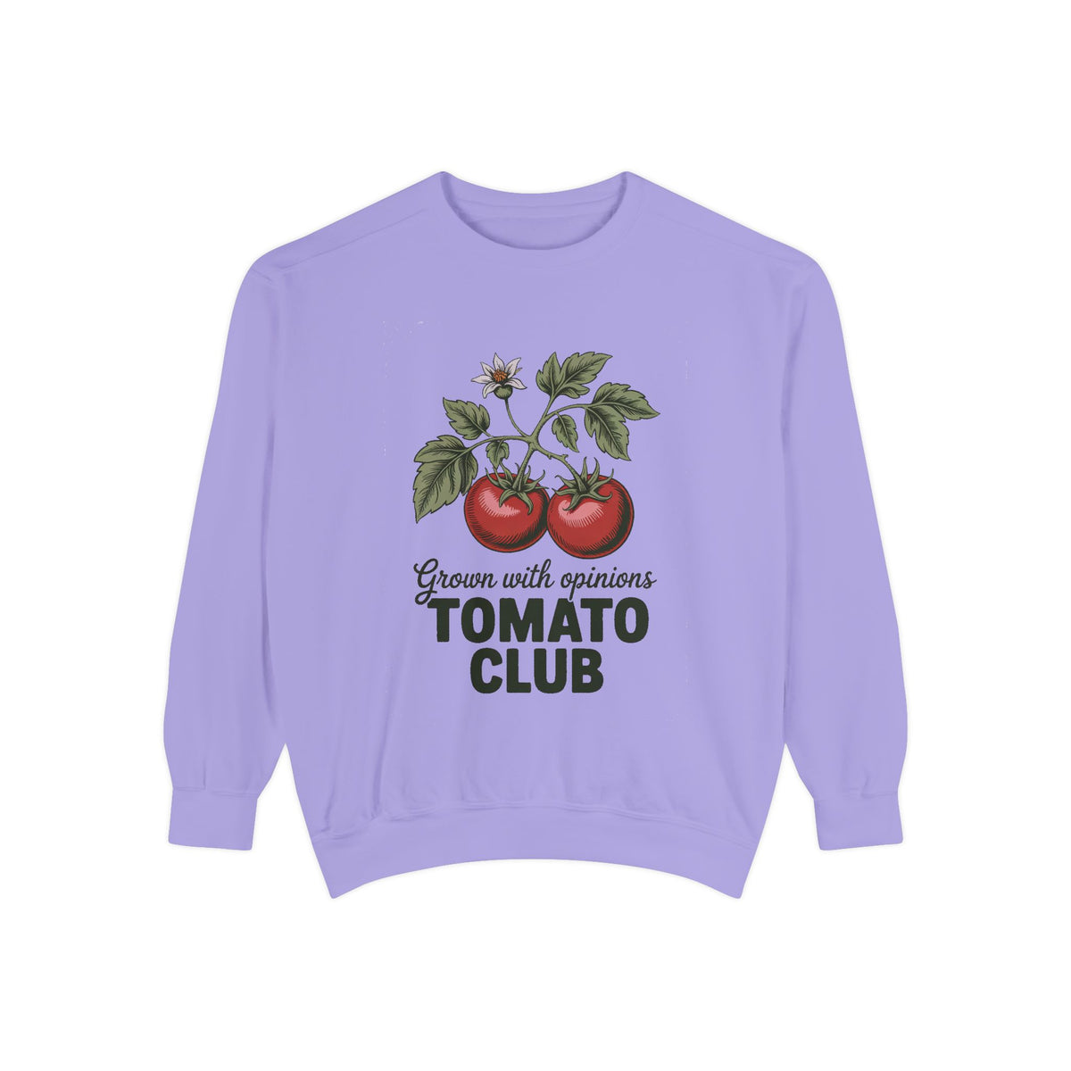 Gardener Sweatshirt, Tomato Club Gift For Gardener, Grown With Opinions Funny Garden Crewneck, Vegetable Gardening Hobby Gift