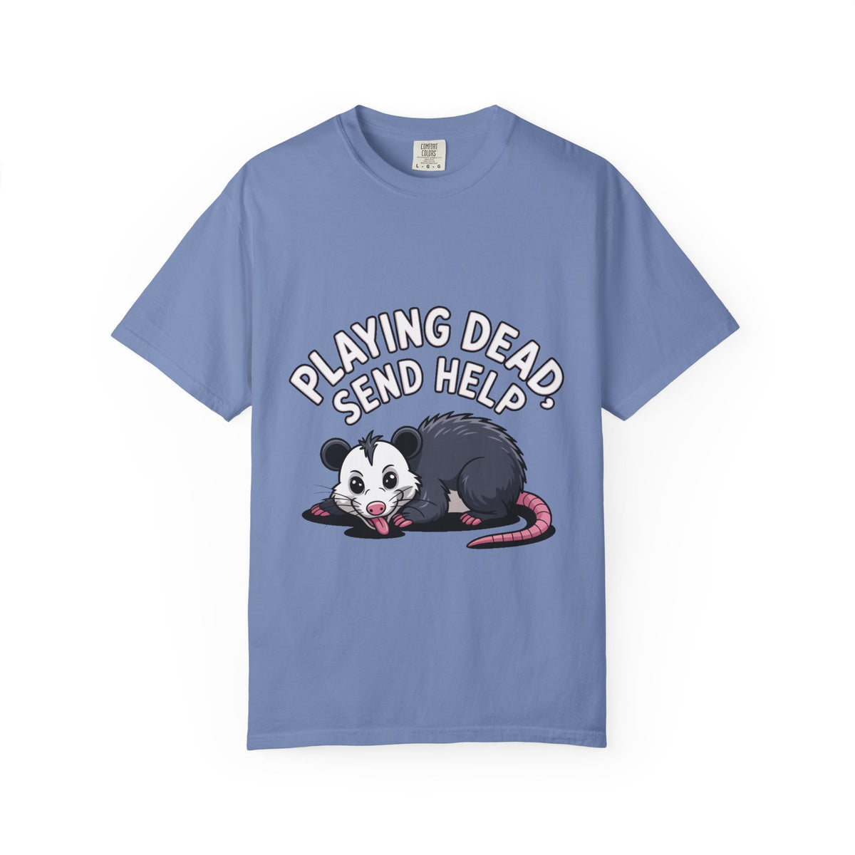 Funny Opossum Shirt, Playing Dead Send Help T-Shirt, Cute Possum Lover Gift, Sarcastic Animal Tee
