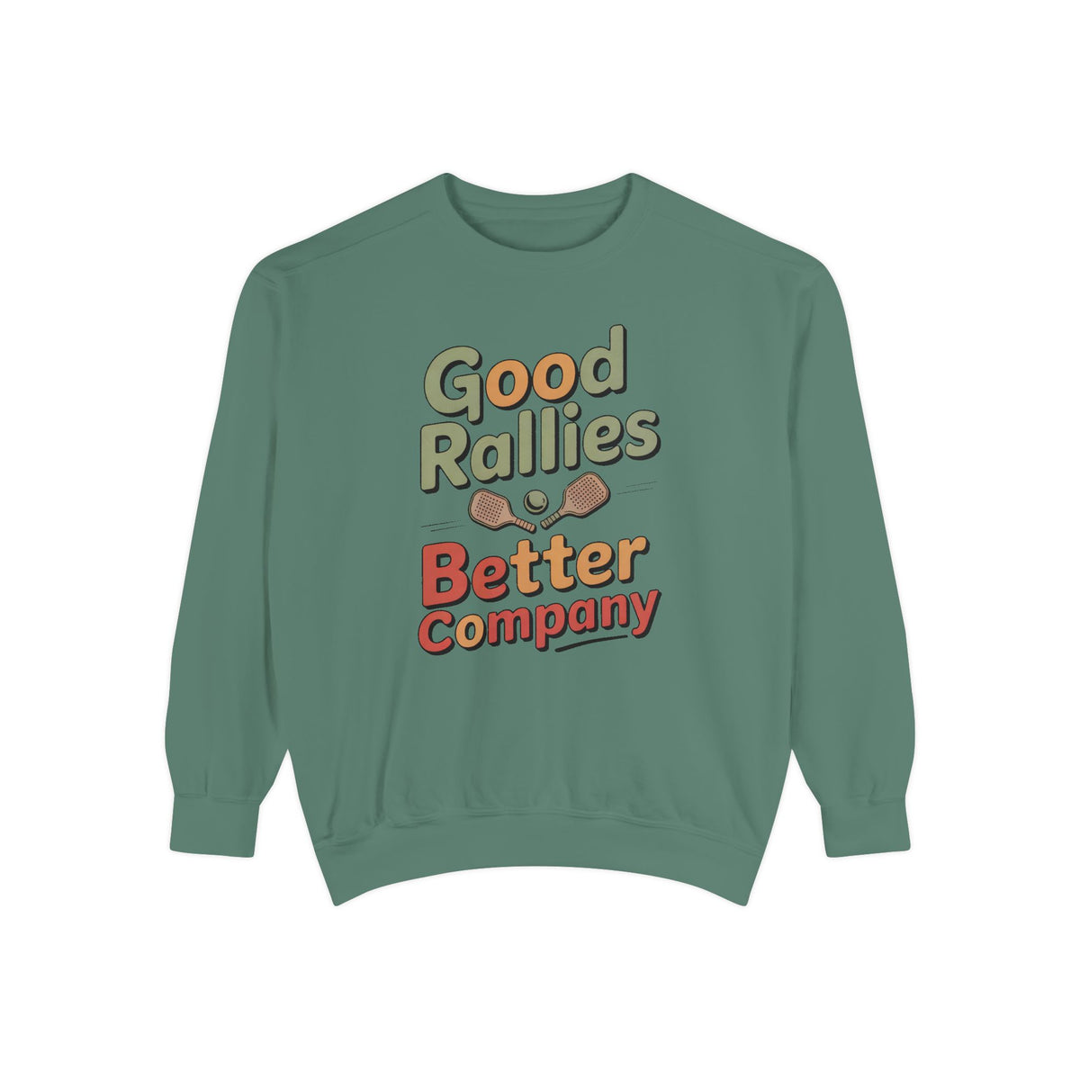 Pickleball Sweatshirt, Good Rallies Better Company, Pickleball Lover Gift, Hobby Gift For Pickleball Player, Retro Pickleball Crewneck, Pic…