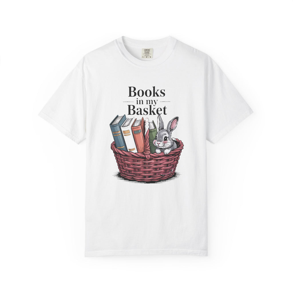 Book Lover Easter Shirt, Books In My Basket Tee, Easter Gift For Readers, Bunny Book Lover Shirt, Reading Lover Easter Gift, Spring Basket…