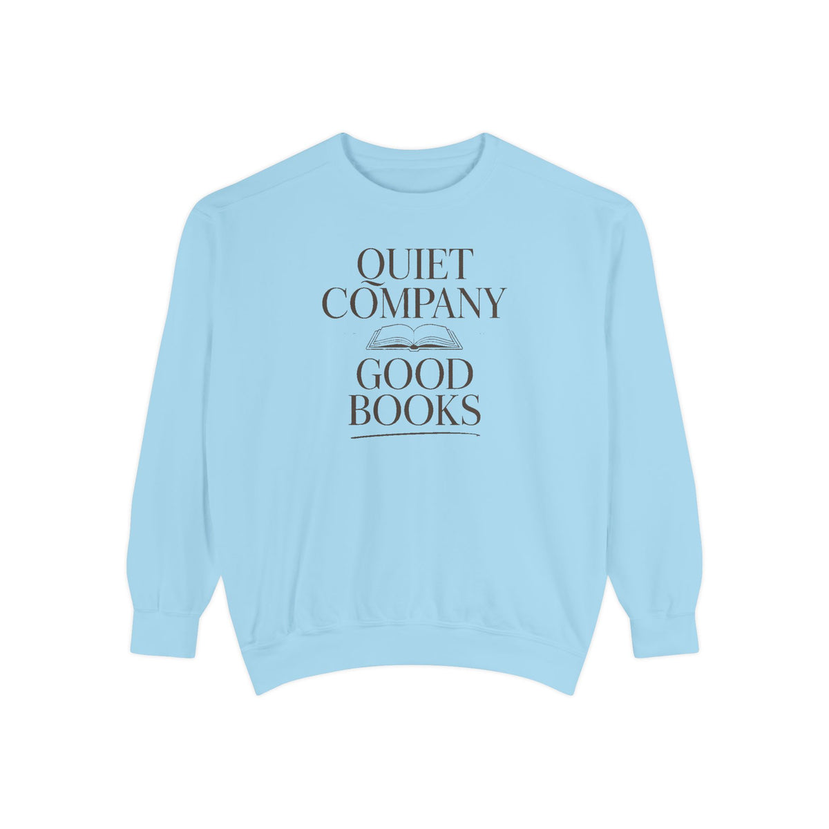 Introvert Reader Sweatshirt, Quiet Company Good Books Crewneck, Book Lover Gift, Reading Hobby Sweatshirt, Bookish Gift For Introverts